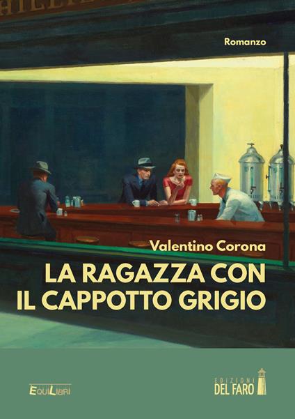 La ragazza con il cappotto grigio - Valentino Corona - copertina