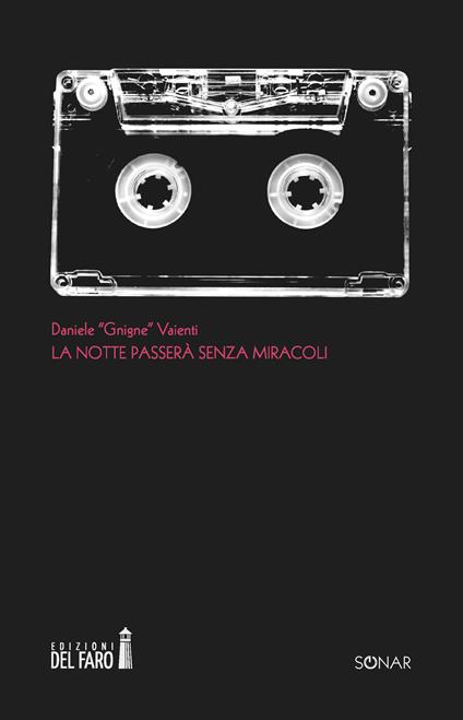La notte passerà senza miracoli - Daniele Vaienti - copertina