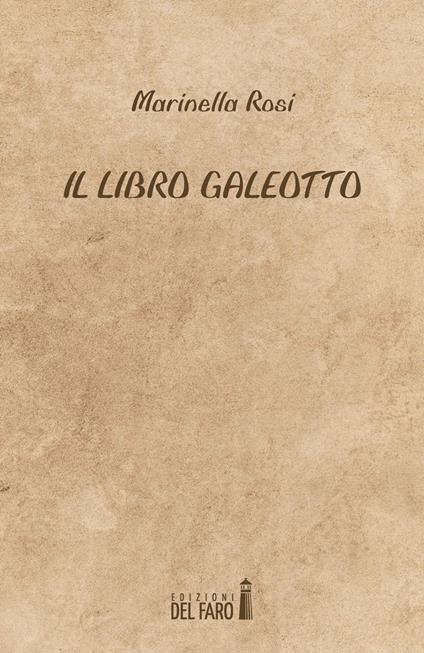 Il libro galeotto - Marinella Rosi - copertina
