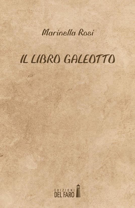 Il libro galeotto - Marinella Rosi - copertina