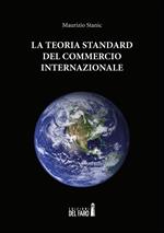La teoria standard del commercio internazionale
