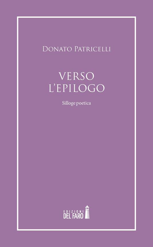 Verso l'epilogo - Donato Patricelli - copertina