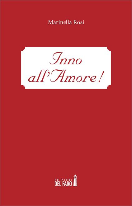 Inno all'amore! - Marinella Rosi - copertina