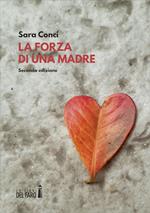 La forza di una madre