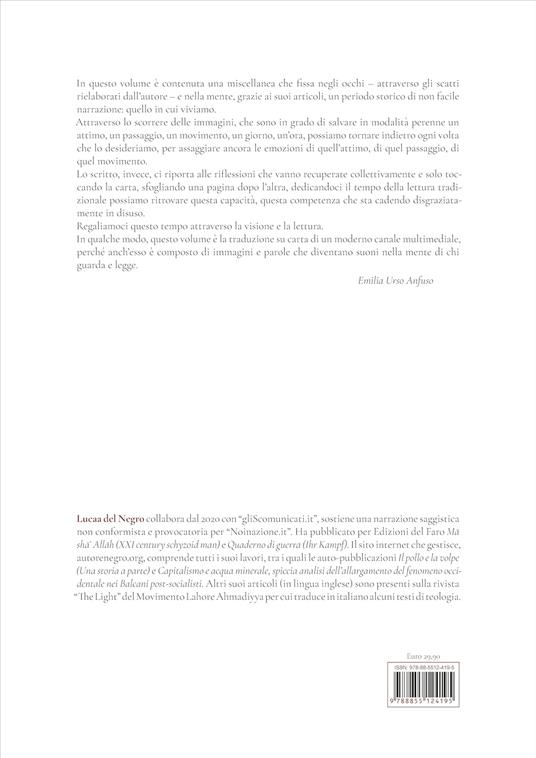 PhotoGRAPHx. 248 immagini di ispirazione situazionista deformate nella congettura politica. Selezione di articoli da «gliscomunicati.it» - Lucaa Del Negro - 2