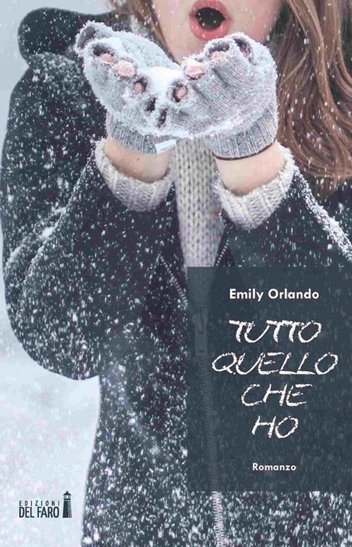 Tutto quello che ho - Emily Orlando - ebook