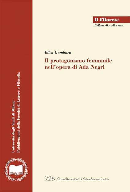 Il protagonismo femminile nell’opera di Ada Negri - Elisa Gambaro - ebook