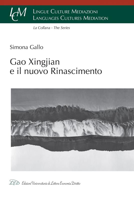Gao Xingjian e il nuovo Rinascimento - Simona Gallo - ebook