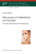Discourses of Authenticity on YouTube