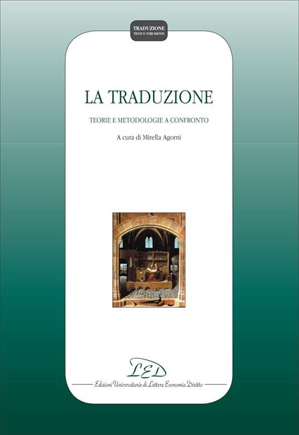 La Traduzione - V.V.A.A.,Mirella Agorni - ebook