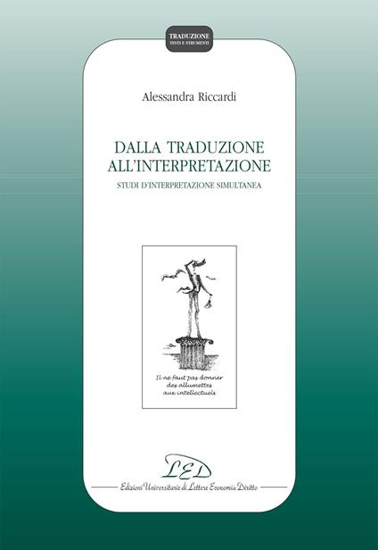 Dalla Traduzione all'Interpretazione - Alessandra Riccardi - ebook