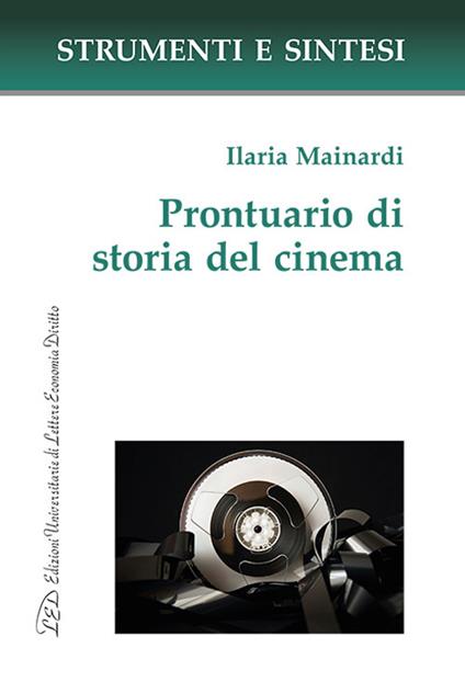 Prontuario di storia del cinema - Ilaria Mainardi - copertina