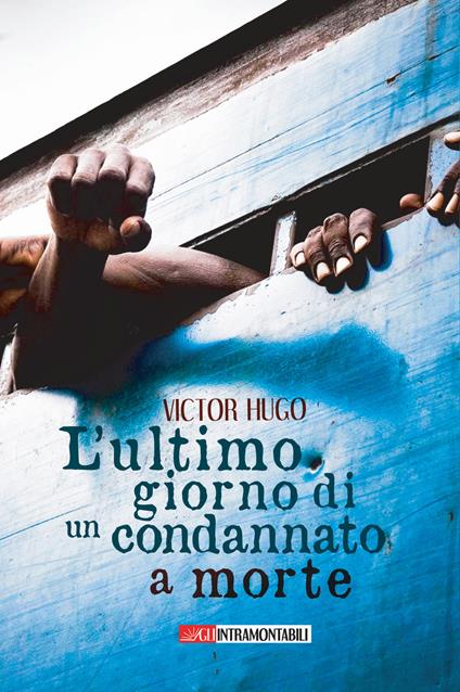 L' ultimo giorno di un condannato a morte - Victor Hugo - copertina