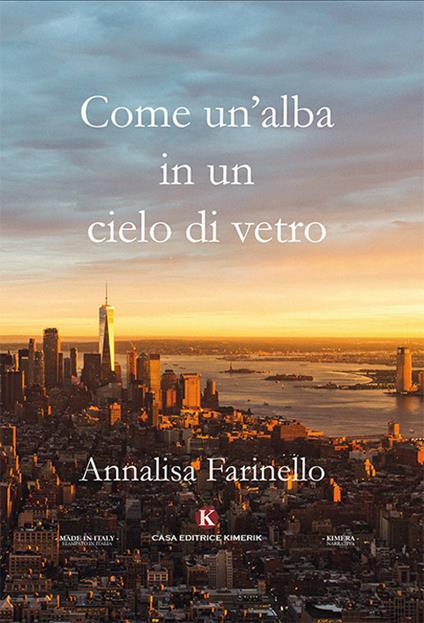 Come un'alba in un cielo di vetro - Annalisa Farinello - copertina