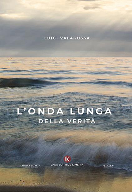 L' onda lunga della verità - Luigi Valagussa - copertina