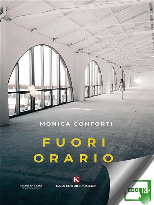 Fuori orario - Monica Conforti - ebook