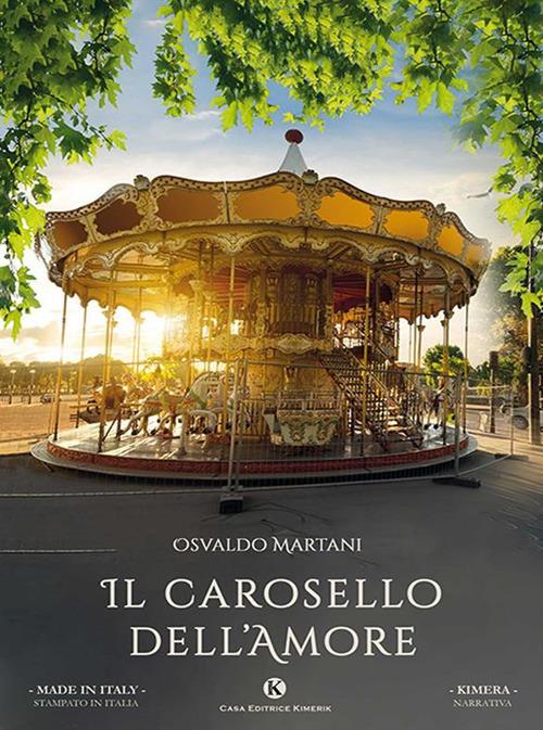 Il carosello dell'amore - Osvaldo Martani - ebook