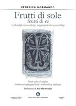 Frutti di sole frutti di re. Poesie oltre il confine