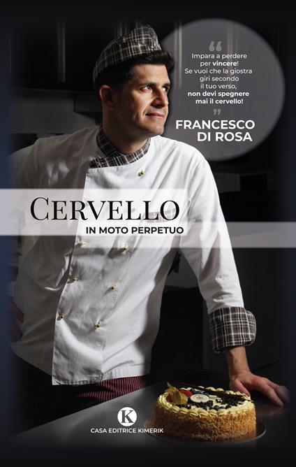 Cervello in moto perpetuo - Francesco Di Rosa - copertina