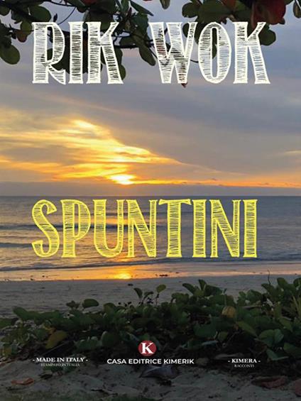 Spuntini - Rik Wok - ebook