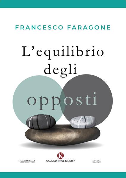 L' equilibrio degli opposti - Francesco Faragone - copertina