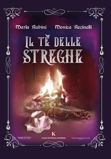 Il tè delle streghe - Marla Rubini,Monica Recinelli - copertina