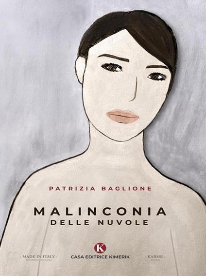 Malinconia delle nuvole - Patrizia Baglione - ebook