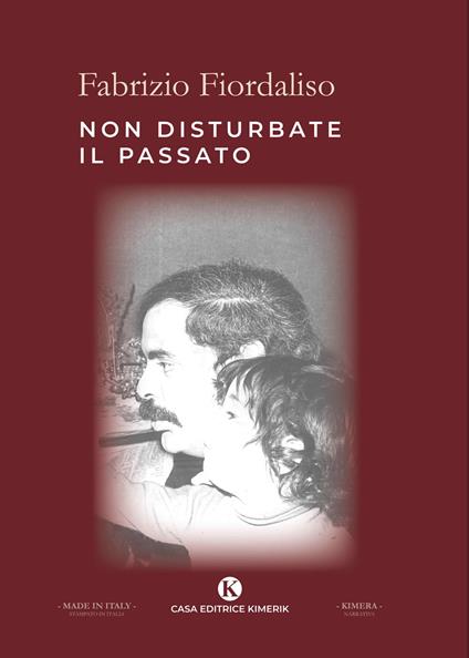 Non disturbate il passato - Fabrizio Fiordaliso - copertina