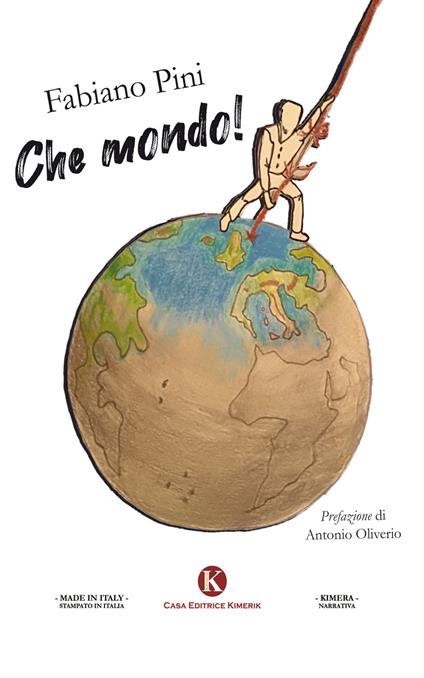 Che mondo! - Fabiano Pini - copertina