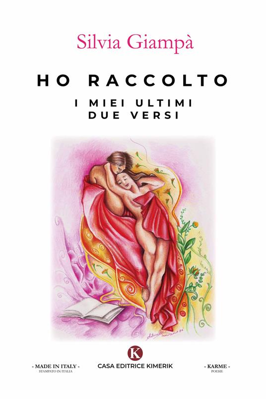 Ho raccolto i miei ultimi due versi - Silvia Giampà - copertina