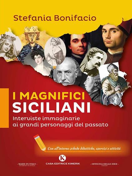 Indietro nel tempo intervistando i magnifici siciliani - Stefania Bonifacio - ebook