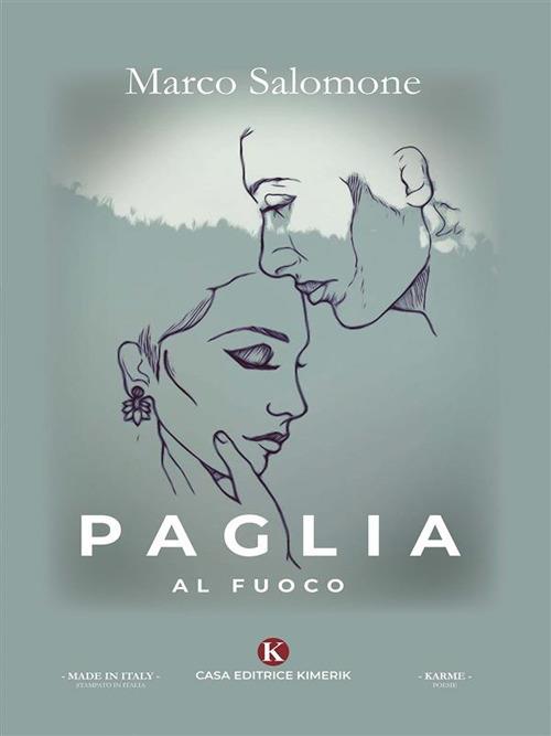 Paglia al fuoco - Marco Salomone - ebook