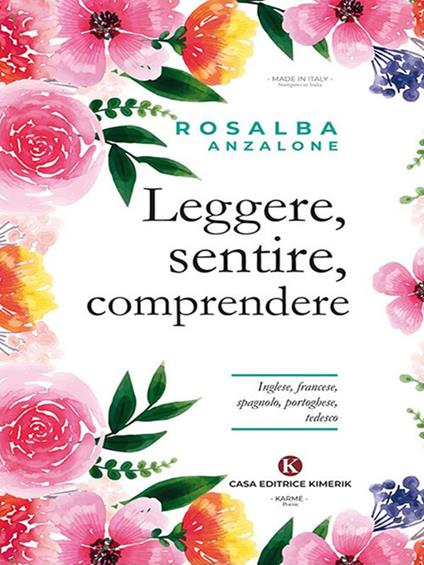 Leggere, sentire, comprendere. Inglese, francese, spagnolo, portoghese, tedesco - Rosalba Anzalone - ebook