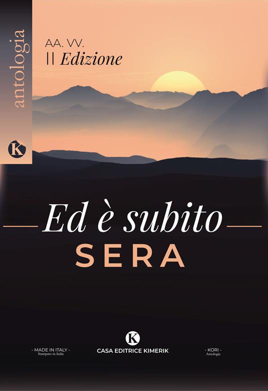 Ed è subito sera. Concorso letterario di poesie 2ª edizione - copertina