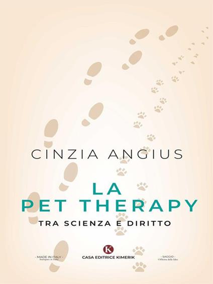 La Pet Therapy tra scienza e diritto - Cinzia Angius - ebook