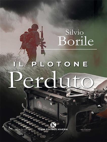 Il plotone perduto - Silvio Borile - ebook