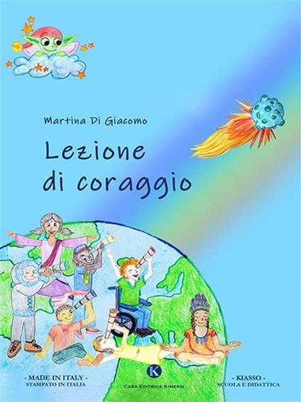Lezione di coraggio - Martina Di Giacomo - ebook