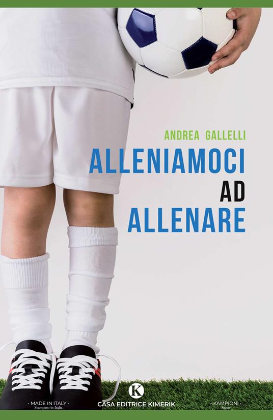 Alleniamoci ad allenare - Andrea Gallelli - copertina