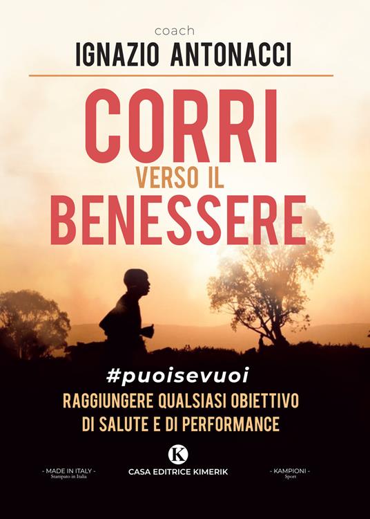 Corri verso il benessere - Ignazio Antonacci - copertina