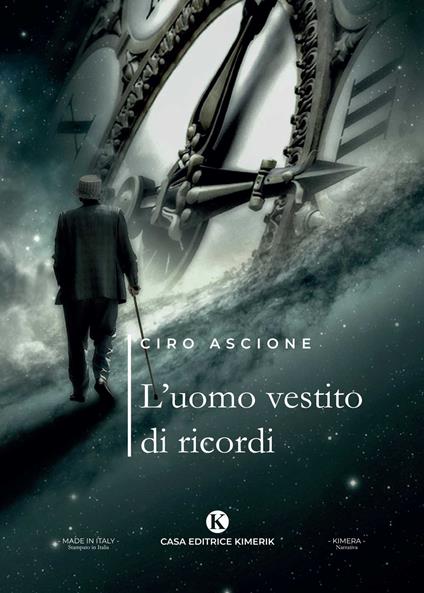 L' uomo vestito di ricordi - Ciro Ascione - copertina