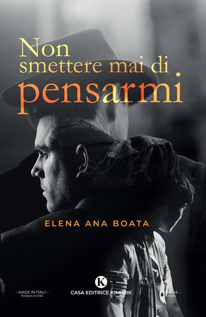 Non smettere mai di pensarmi - Elena Ana Boata - copertina