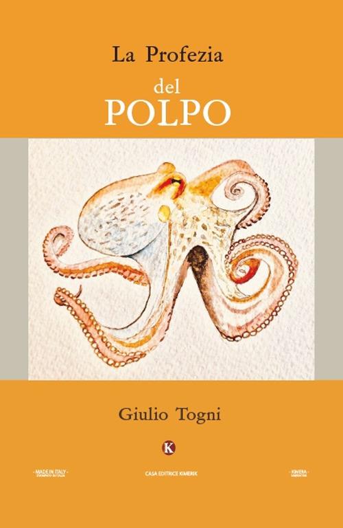 La profezia del polpo - Giulio Togni - copertina