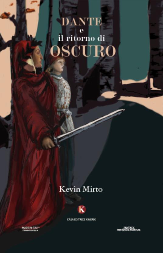Dante e il ritorno di Oscuro - Kevin Mirto - copertina