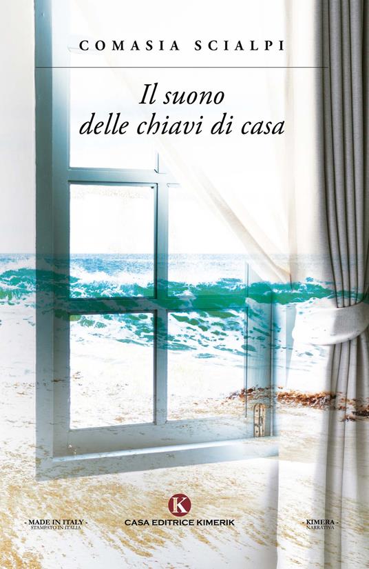 Il suono delle chiavi di casa - Comasia Scialpi - copertina