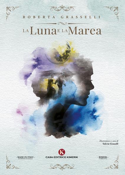 La luna e la marea - Roberta Grasselli - copertina