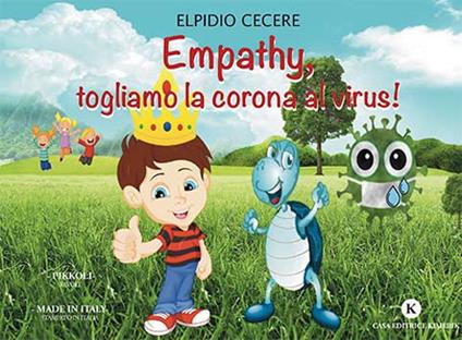 Empathy, togliamo la corona al virus! - Elpidio Cecere - copertina