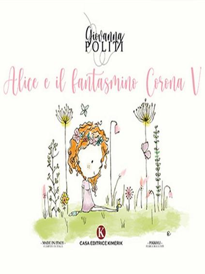 Alice e il fantasmino Corona V - Giovanna Politi - ebook