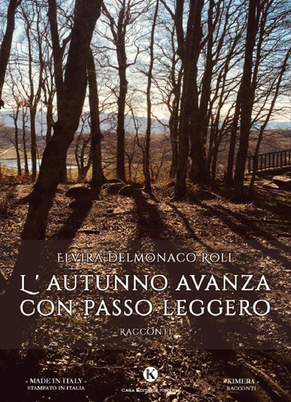 L'autunno avanza con passo leggero - Elvira Delmonaco Roll - copertina