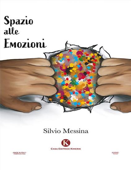 Spazio alle emozioni - Silvio Messina - ebook