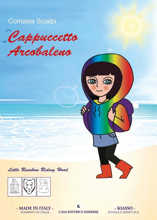 Cappuccetto Arcobaleno. Ediz. CAA - Comasia Scialpi - copertina
